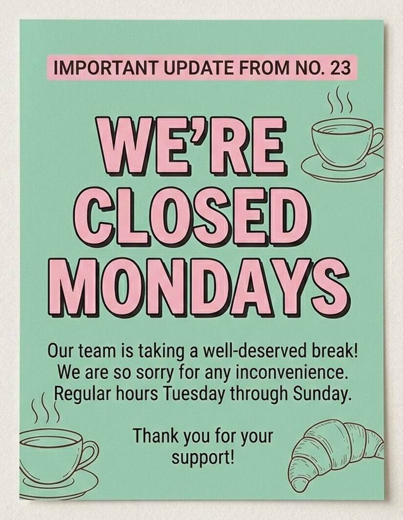 Instagram post: ☕️ Important Update from No. 23 Hey Leytonstone family! We’re making a small change to our weekly routine. To give our h…